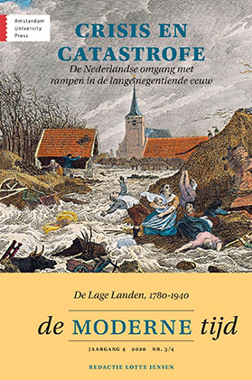 De Moderne Tijd 4 (2020) 3-4: ‘Crisis en catastrofe. De omgang met rampen in Nederland in de lange 19de eeuw’